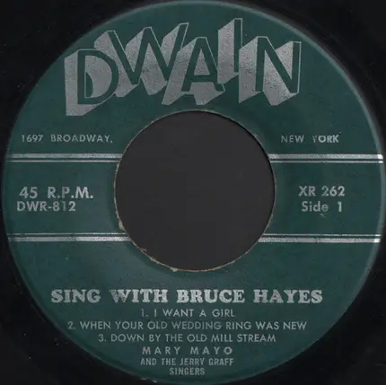Mary Mayo And The Jerry Graff Singers - Sing With Bruce Hayes