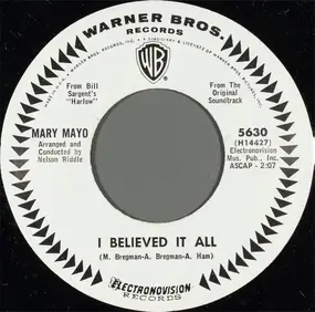 Mary Mayo And The Hillside Singers - I Believed It All / With Open Arms