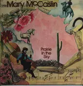 Mary McCaslin - Prairie in the Sky
