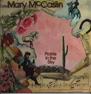 Mary McCaslin - Prairie in the Sky