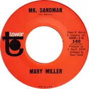 Mary Miller - Mr. Sandman / Confession Of Love