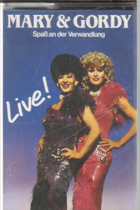 Mary Morgan & Gordy Blanche - Spass An Der Verwandlung