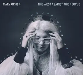 MARY OCHER - West Against.. -Download-