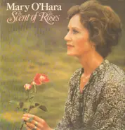 Mary O'Hara - The Scent of the roses