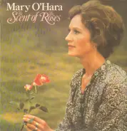 Mary O'Hara - The Scent of the roses