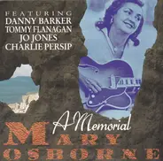 Mary Osborne - A Memorial