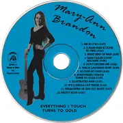CD - Mary-Ann Brandon - Everything I Touch Turns To Gold