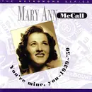 CD - Mary Ann McCall - You're Mine, You: 1939-1950
