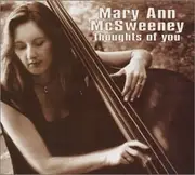 CD - Mary Ann MC Sweeney - Thoughts Of You
