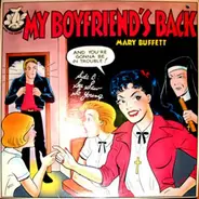 Mary Buffett - My Boyfriend's Back
