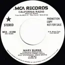 7inch Vinyl Single - Mary Burns - California Radio