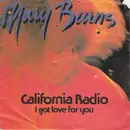 7inch Vinyl Single - Mary Burns - California Radio