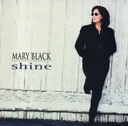 Mary Black - Shine