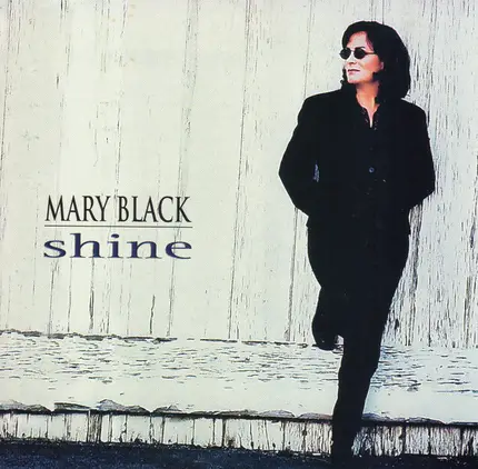 Mary Black - Shine