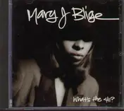 Mary J. Blige - What's the 411?