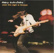 Mary Cutrufello - When the Night Is Through
