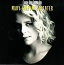 CD - Mary Chapin Carpenter - Come On Come On