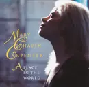 CD - Mary Chapin Carpenter - A Place In The World