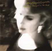 CD - Mary Chapin Carpenter - Shooting Straight In The Dark