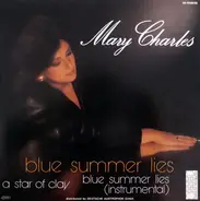 Mary Charles - Blue Summer Lies