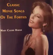 Mary Cleere Haran - This Heart Of Mine: Classic Movie Songs Of The Forties