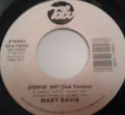 Mary Davis - Don't Wear It Out / Steppin' Out