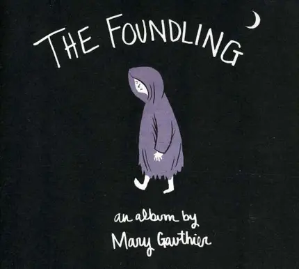 Mary Gauthier - Foundling