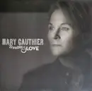 LP - Mary Gauthier - Trouble And Love - Still sealed