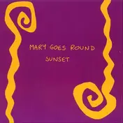 Mary goes Round - Sunset