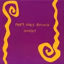 LP - Mary Goes Round - Sunset