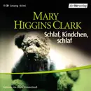 CD - Mary Higgins Clark Gelesen Von Beate Himmelstoß - Schlaf, Kindchen, Schlaf