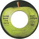 7inch Vinyl Single - Mary Hopkin - Those Were The Days