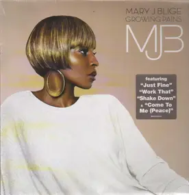 Mary J. Blige - Growing Pains