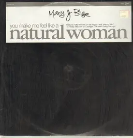 Mary J. Blige - You Make Me Feel Like a Natural Woman