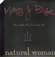 Mary J. Blige / Herb McGruff - (You Make Me Feel Like A) Natural Woman