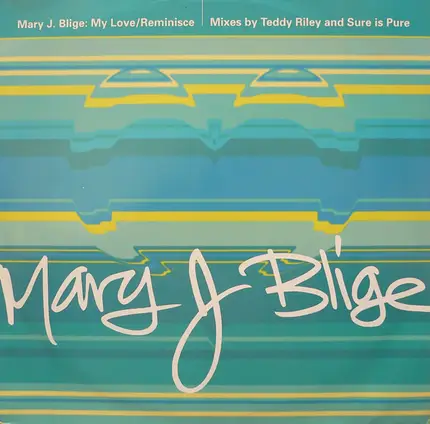 Mary J. Blige - My Love
