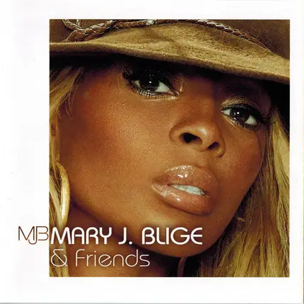 Mary J. Blige - Mary J. Blige & Friends