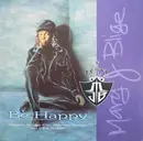 12'' - Mary J. Blige - Be Happy