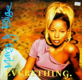 Mary J. Blige - Everything