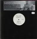 12'' - Mary J. Blige - Enough Cryin