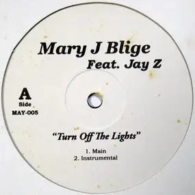 Mary J. Blige - Turn Off The Lights