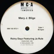 Mary J. Blige Featuring Ja Rule - Rainy Dayz