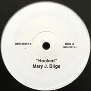 Mary J. Blige - Hooked