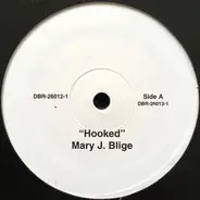 Mary J. Blige - Hooked