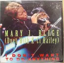 12'' - Mary J. Blige - I Don't Want To Do Anything