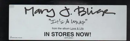 Mary J. Blige - It's A Wrap