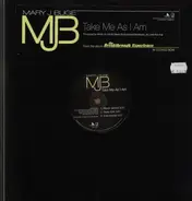 Mary J. Blige - Take Me As I Am