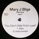 12inch Vinyl Single - Mary J. Blige - You Can't Hide From Love / Your Smiling Face