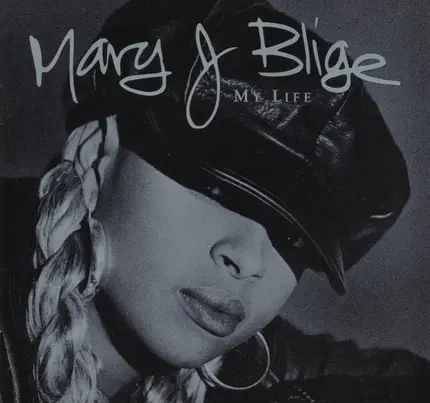 Mary J. Blige - My Life