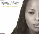 CD Single - Mary J. Blige - All That I Can Say